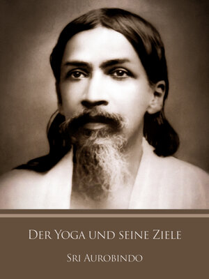 cover image of Der Yoga und seine Ziele